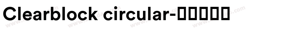 Clearblock circular字体转换